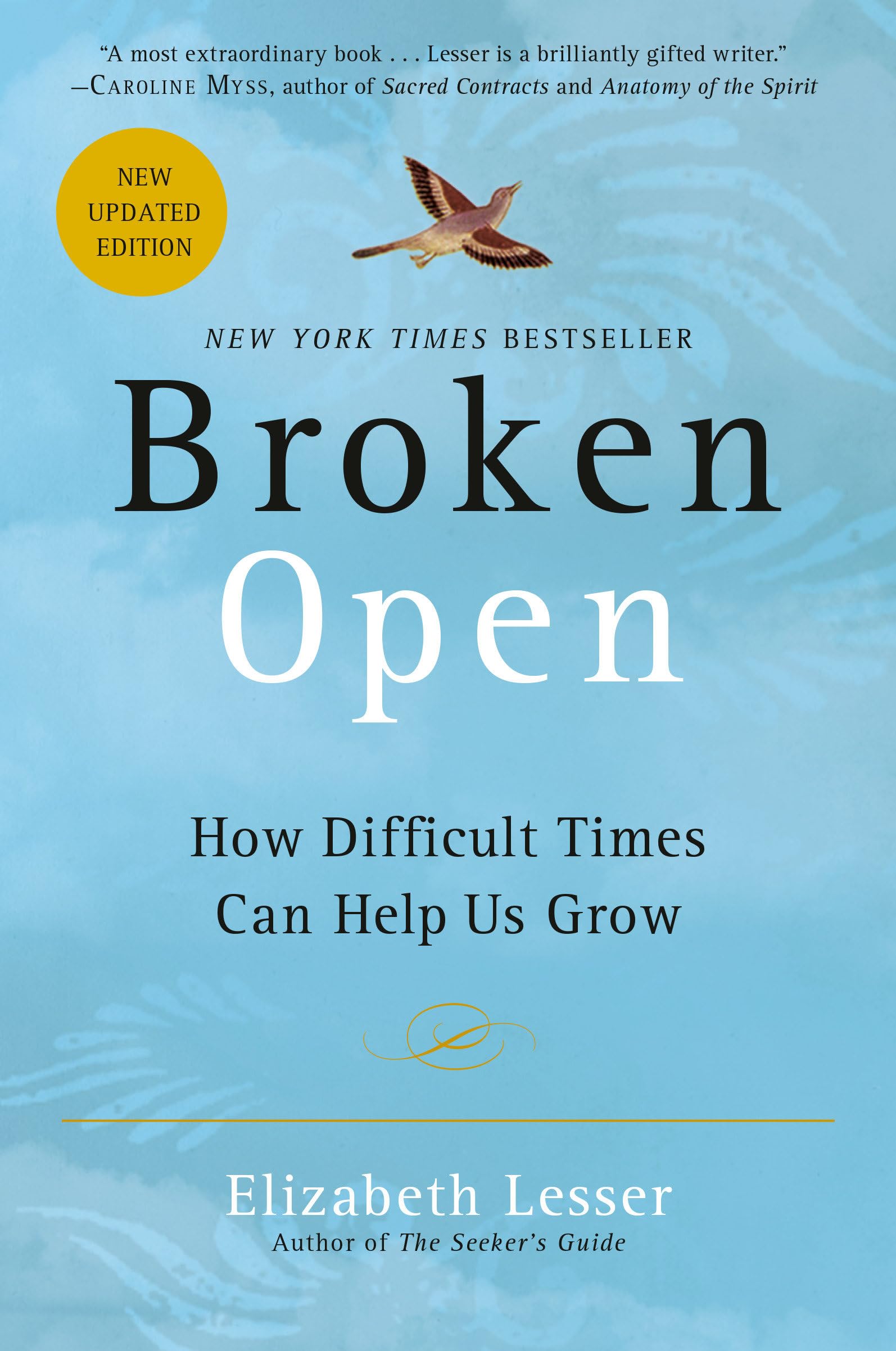 Broken Open: How Difficult Times Can Help Us Grow - 1061