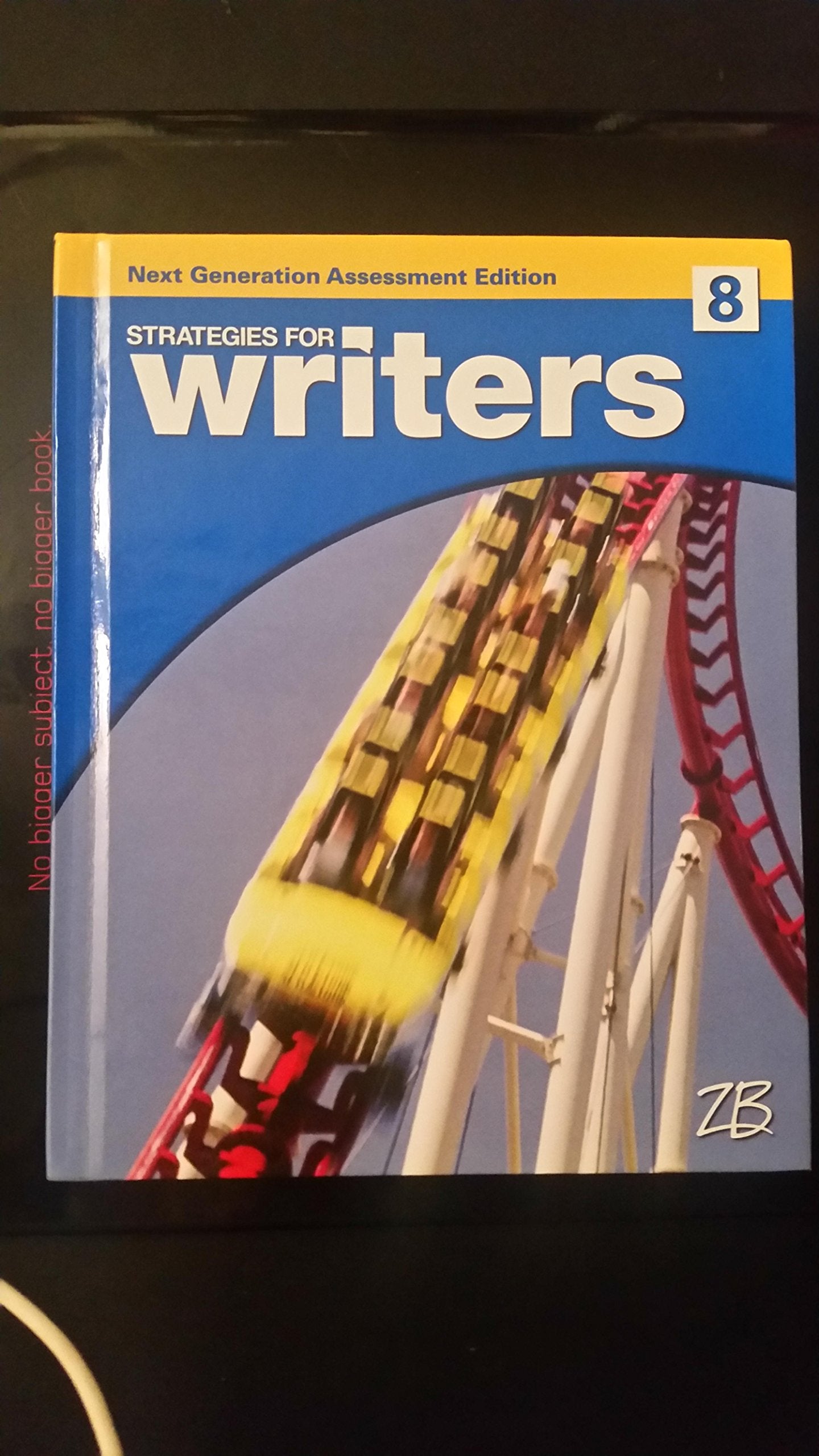 Strategies for Writers 8 - Next Generation Assessment Edition #9781453112267 - 3337