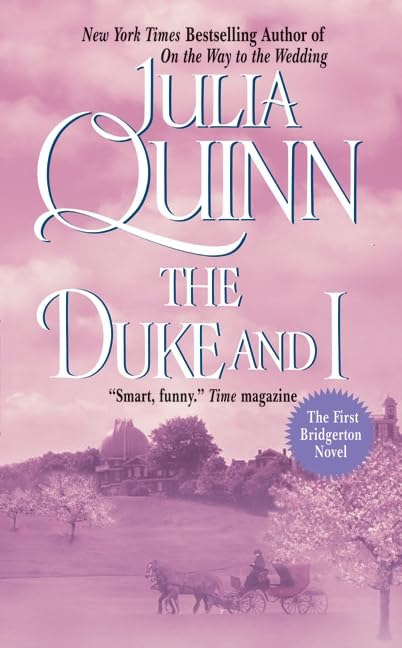 The Duke and I (Bridgerton Series, Book 1) - 5666