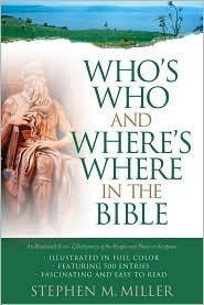 Who's Who and Where's Where in the Bible - 2673