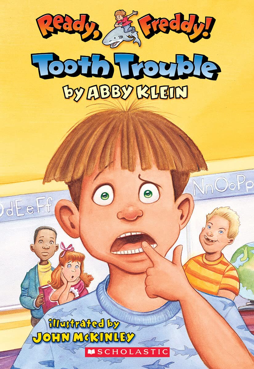 Tooth Trouble (Ready, Freddy) - 9963