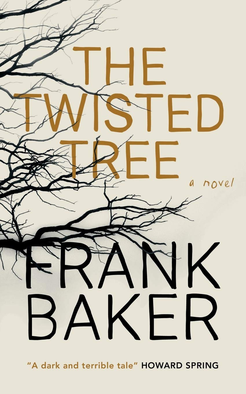 The Twisted Tree (Valancourt 20th Century Classics) - 8975