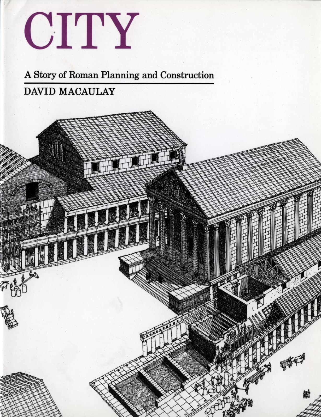 City: A Story of Roman Planning and Construction