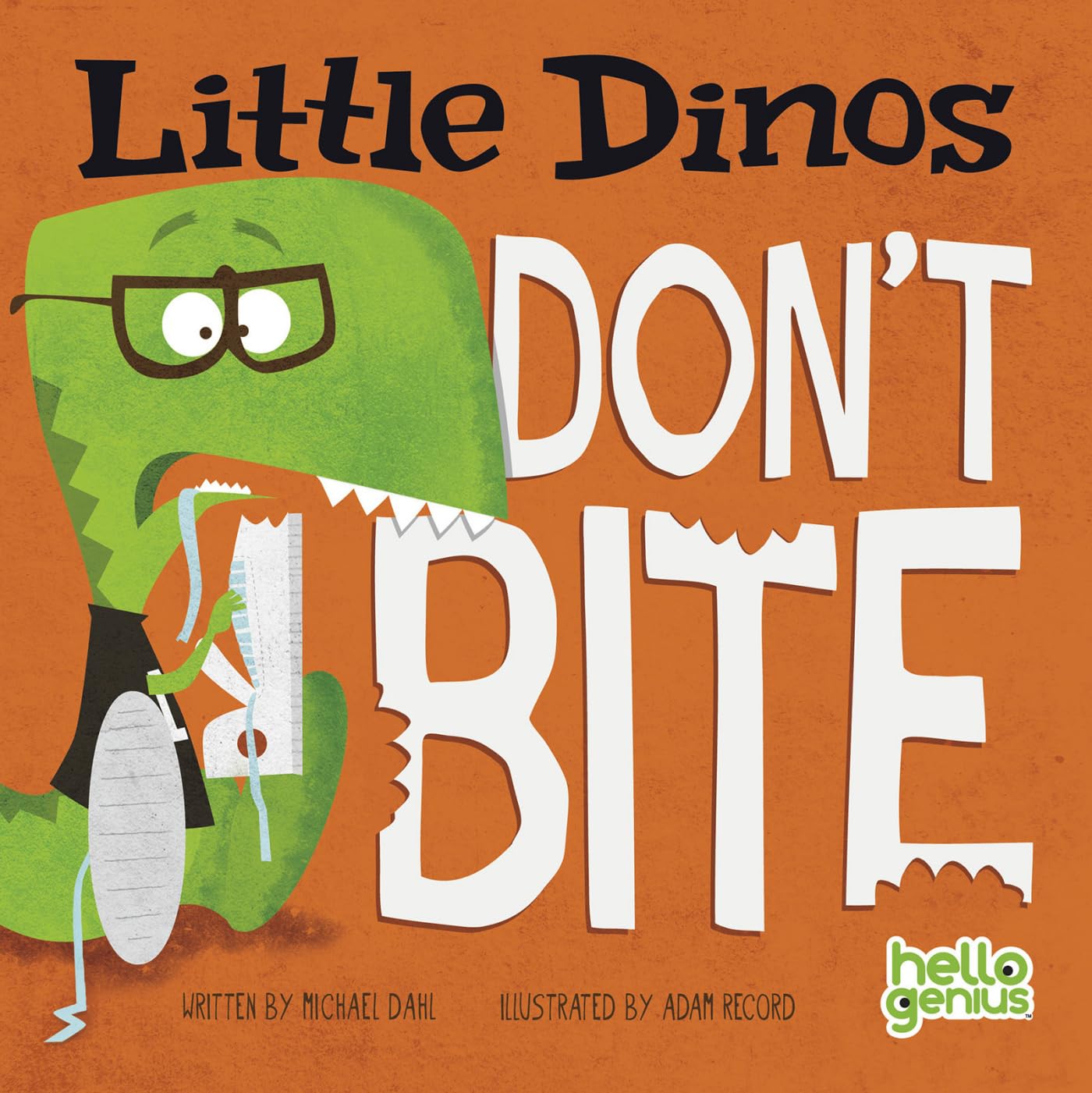 Little Dinos Don't Bite (Hello Genius) - 8769