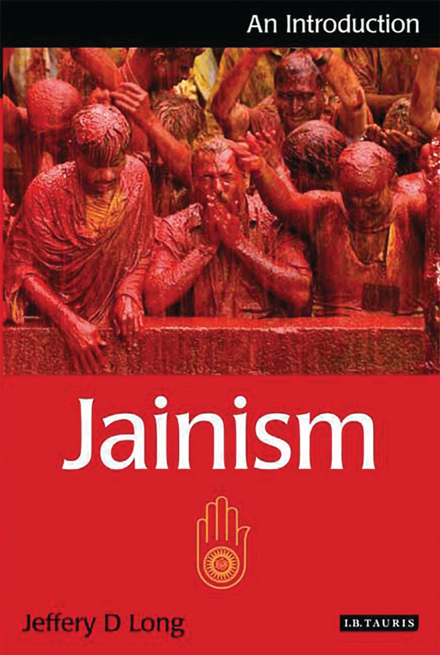 Jainism: An Introduction (I.B.Tauris Introductions to Religion) - 3127