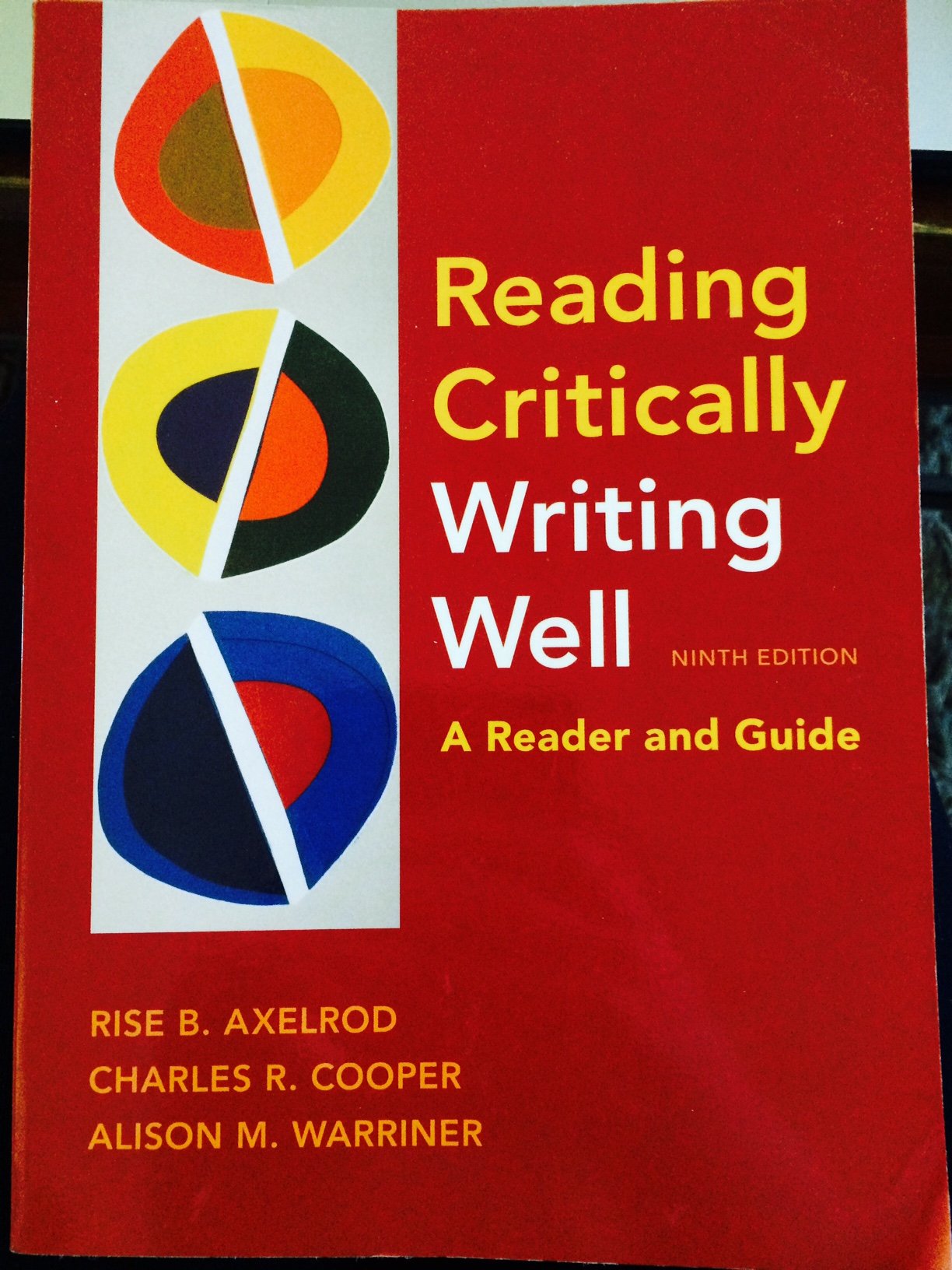 Reading Critically, Writing Well 9e: A Reader and Guide - 4811