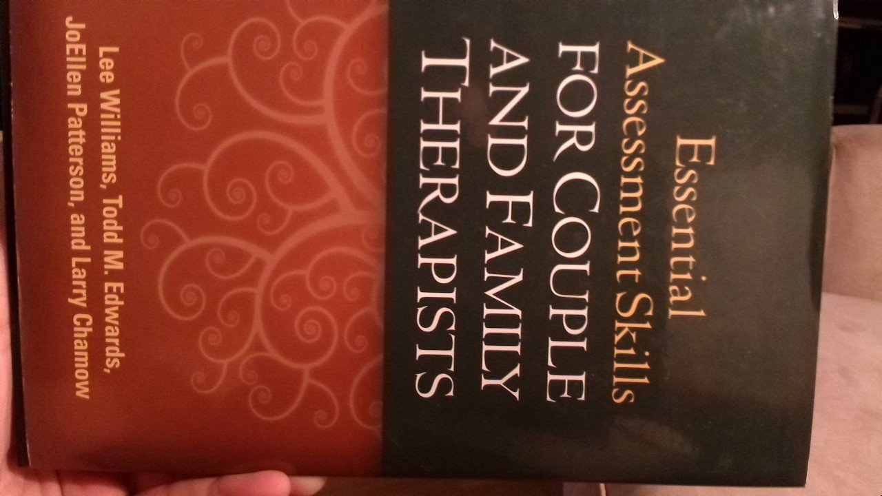 Essential Assessment Skills for Couple and Family Therapists (The Guilford Family Therapy Series) - 3676