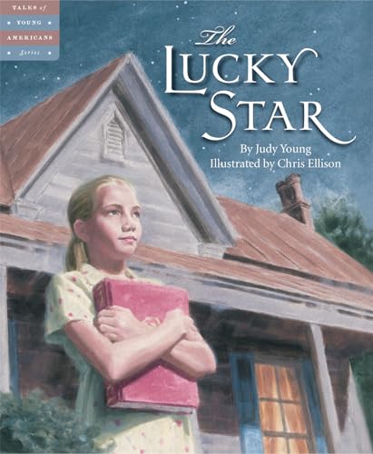 The Lucky Star (Tales of Young Americans) - 2449