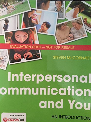 Interpersonal Communication and You: An Introduction - 7214