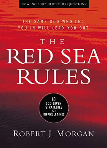 The Red Sea Rules: 10 God-Given Strategies for Difficult Times - 4598