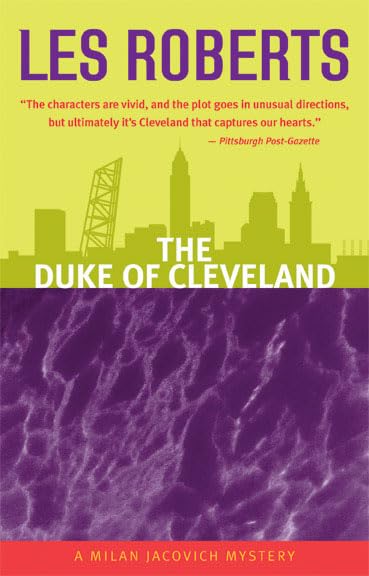 The Duke of Cleveland: A Milan Jacovich Mystery (Milan Jacovich Mysteries) - 1005