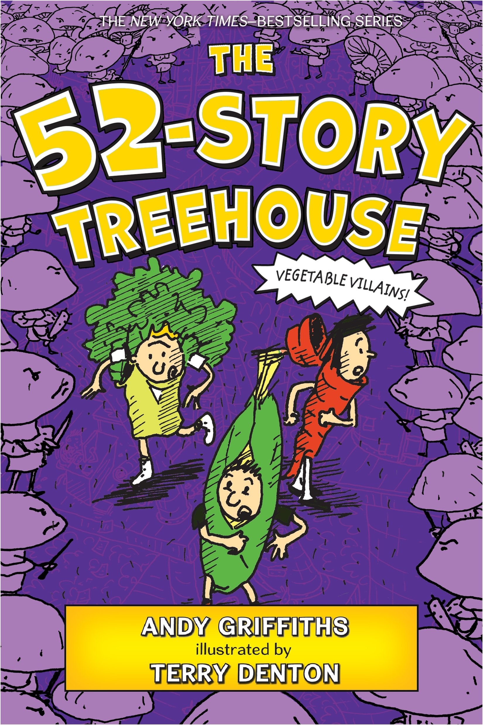 The 52-Story Treehouse: Vegetable Villains! (The Treehouse Books, 4) - 6718