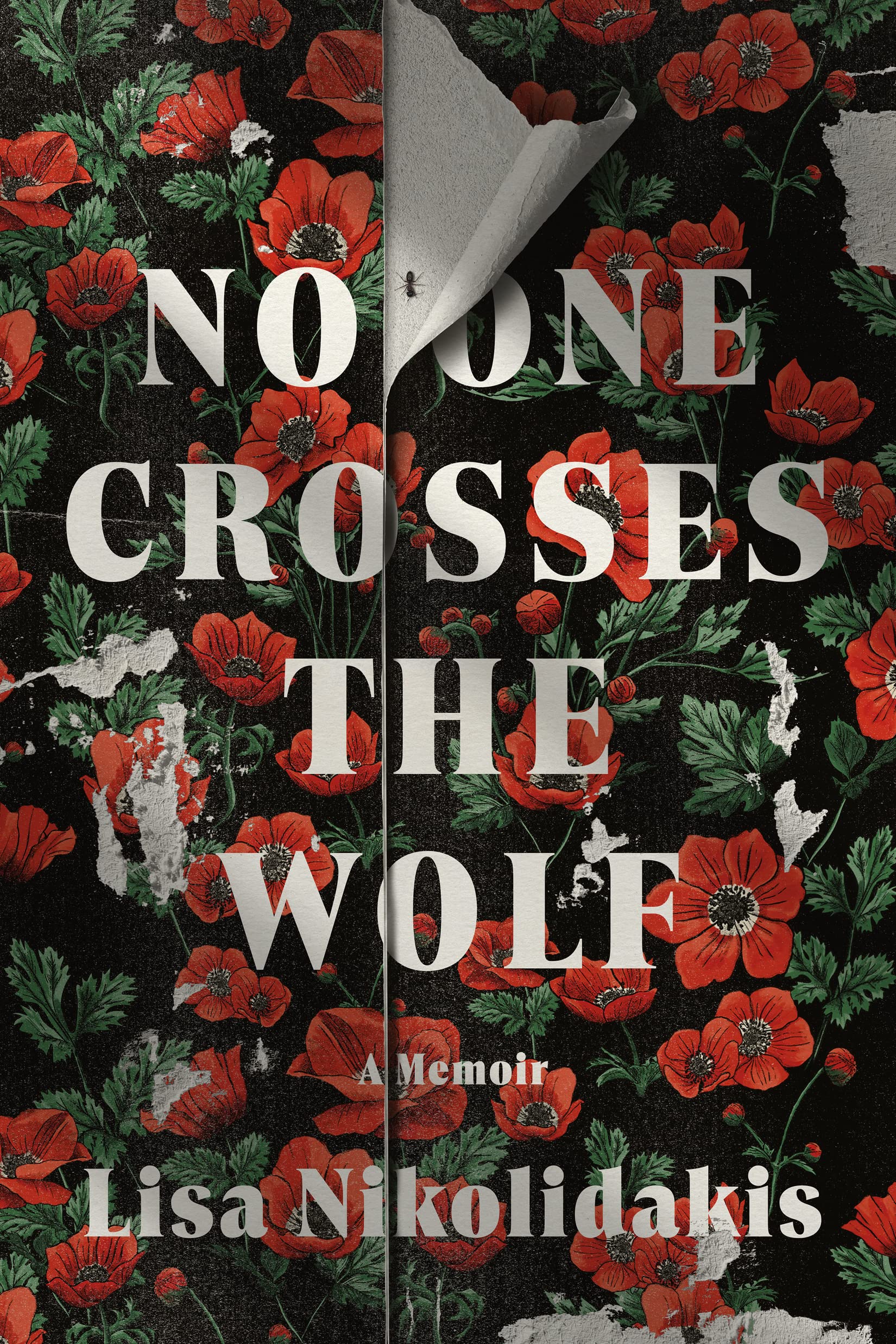 No One Crosses the Wolf: A Memoir - 594