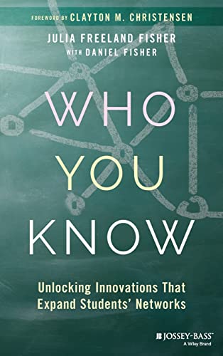 Who You Know: Unlocking Innovations That Expand Students' Networks - 2234