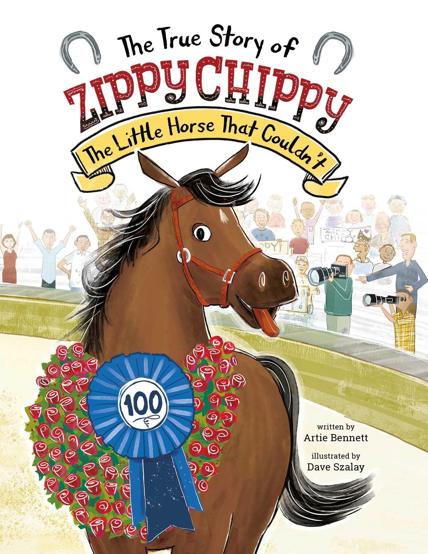 The True Story of Zippy Chippy: The Little Horse That Couldn't - 6828