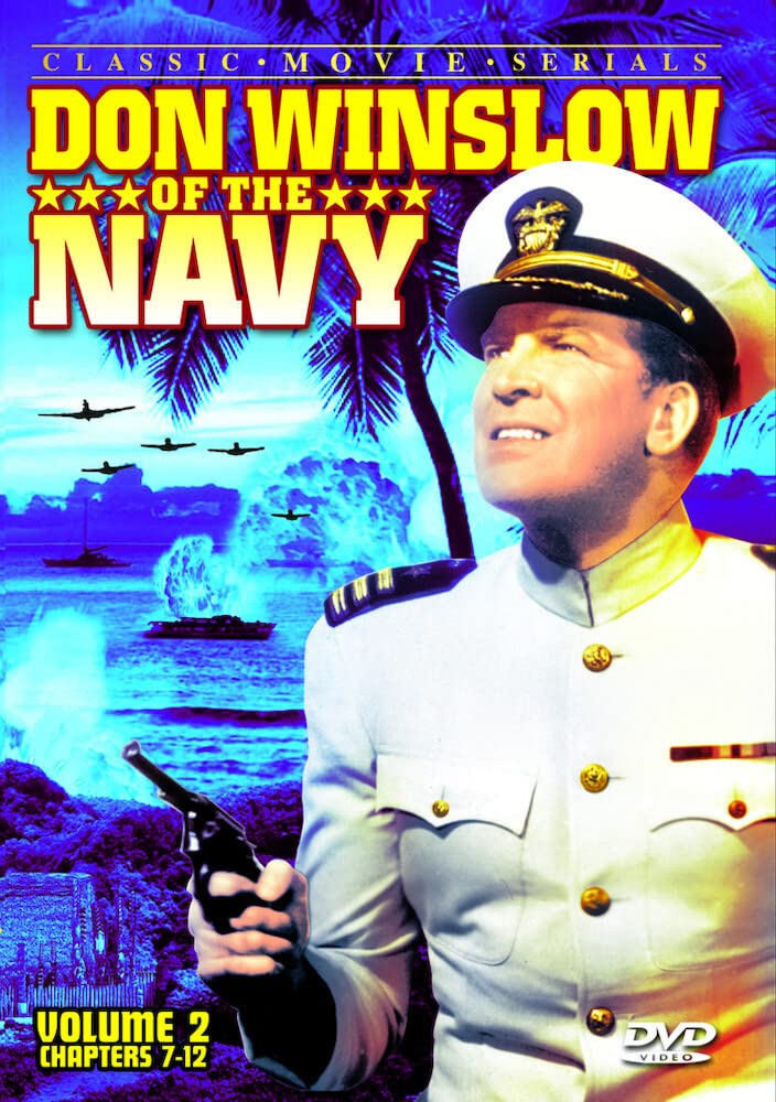 Don Winslow of The Navy, Volume 2 (Chapters 7-12)