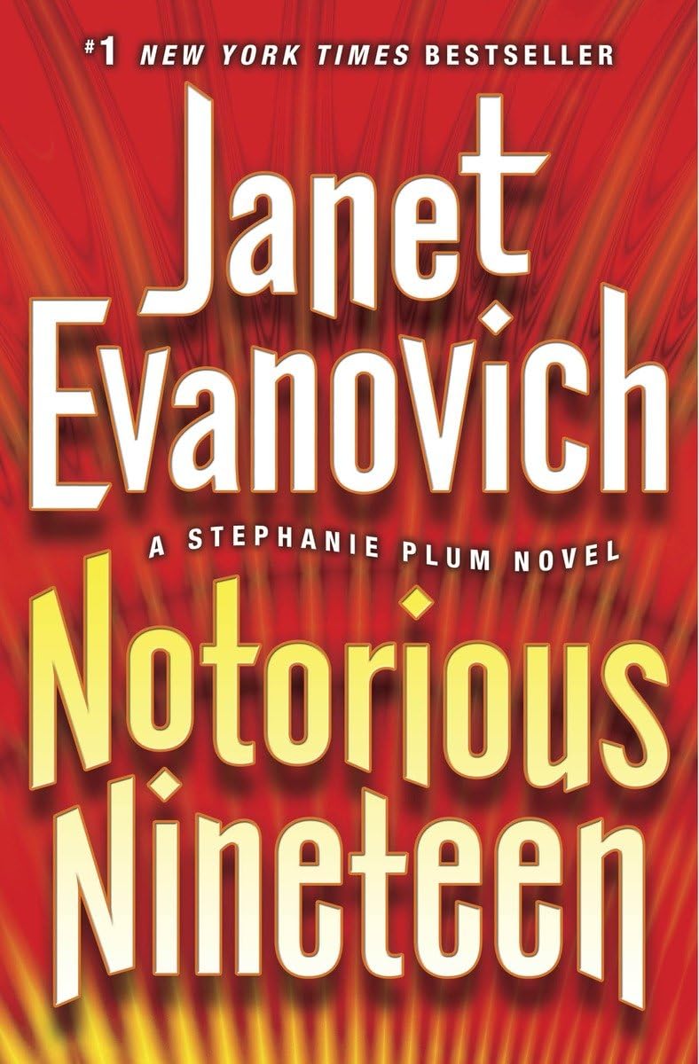 Notorious Nineteen: A Stephanie Plum Novel - 2870