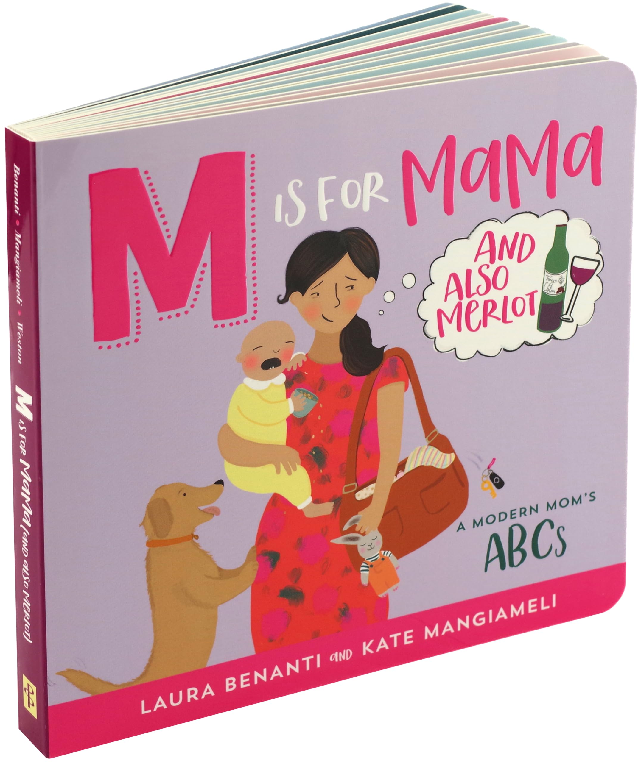 M is for MAMA (and also Merlot): A Modern Mom's ABCs - 7850