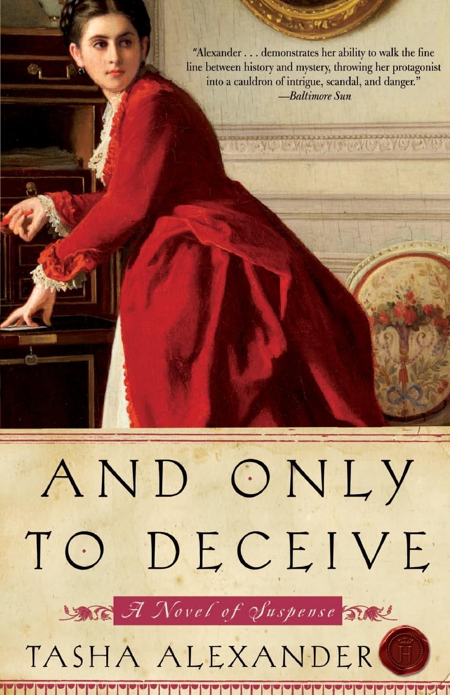 And Only to Deceive (Lady Emily Mysteries, 1) - 6987