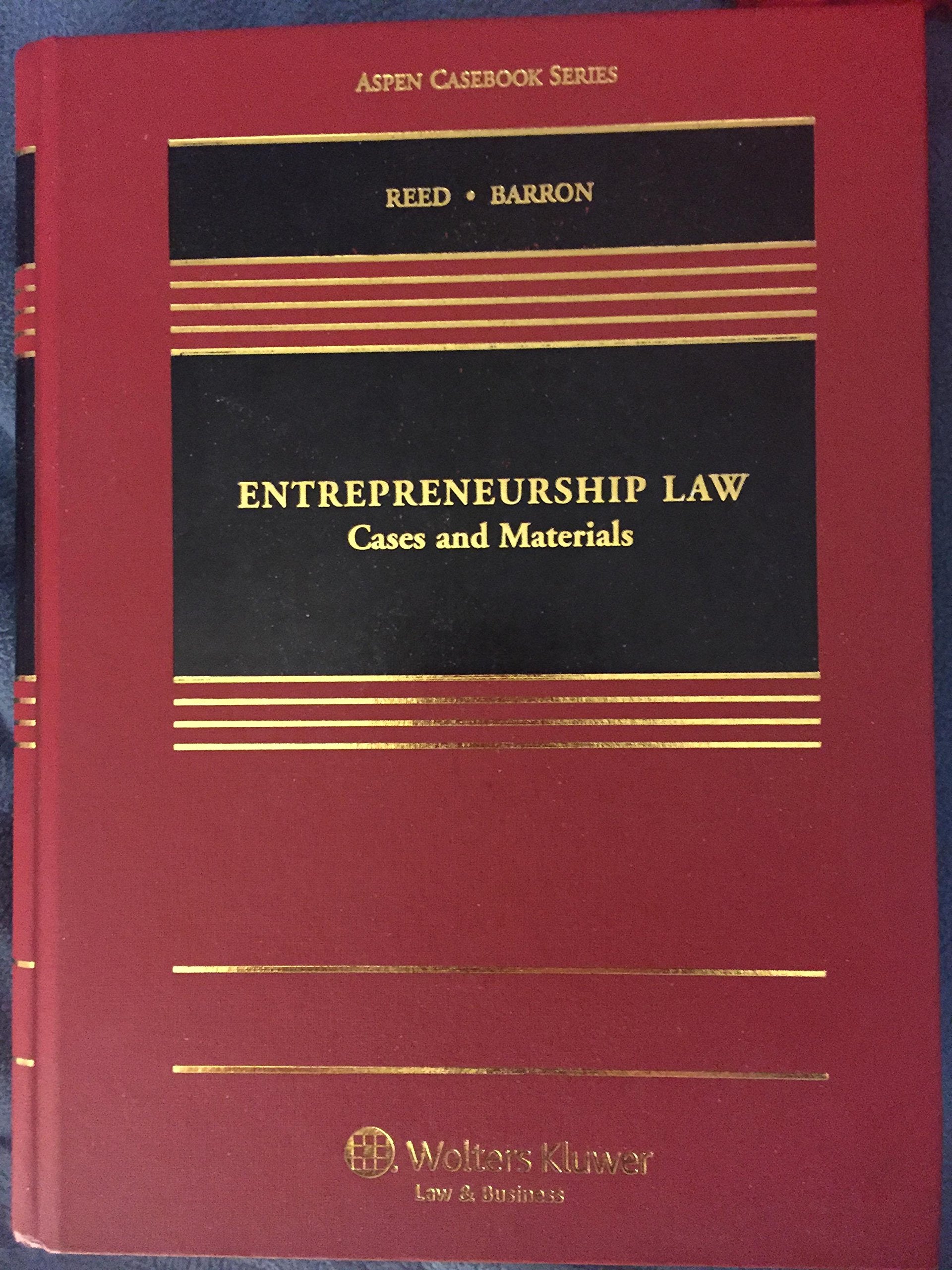 Entrepreneurship Law: Cases and Materials (Aspen Casebook) - 7933