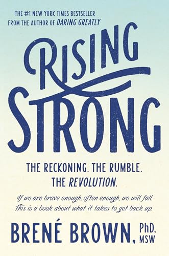 Rising Strong: The Reckoning. The Rumble. The Revolution. - 1924