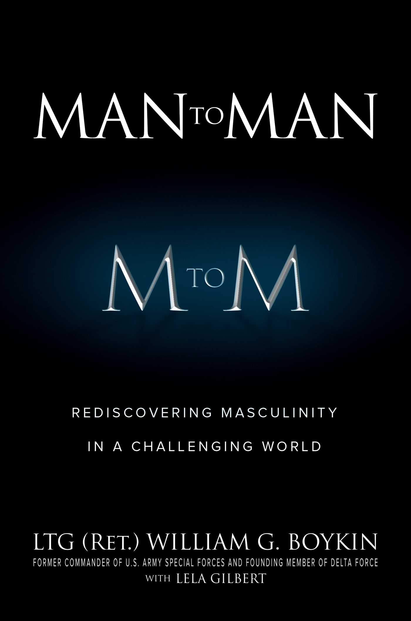 Man to Man: Rediscovering Masculinity in a Challenging World - 8750