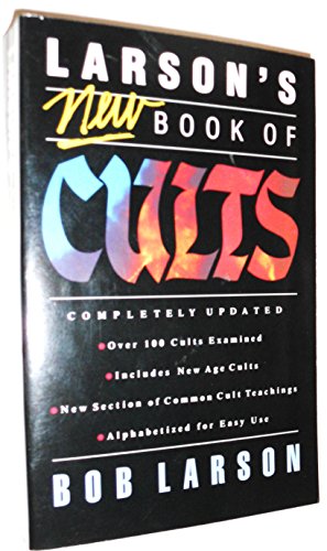 Larson's New Book of Cults - 9517