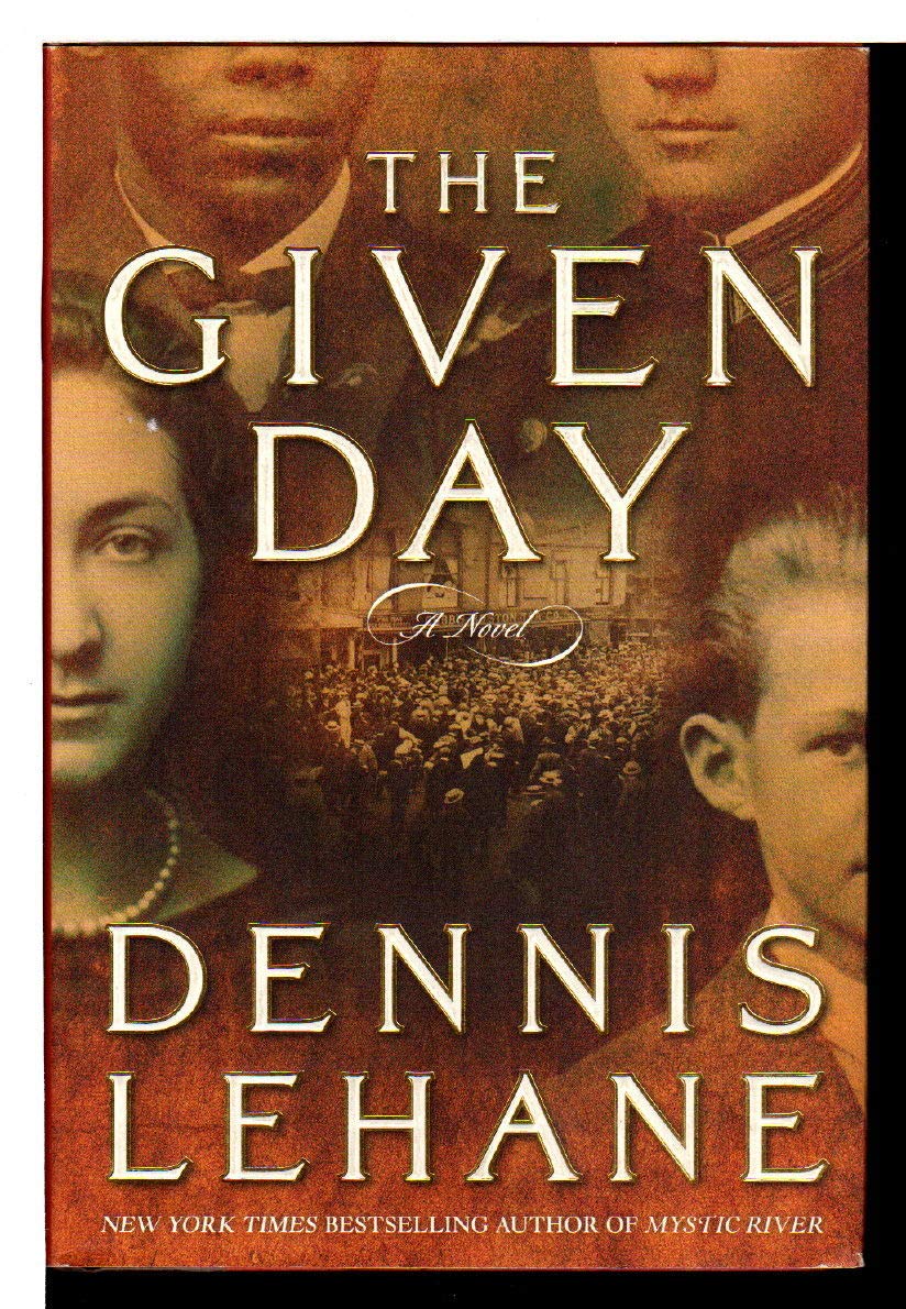 The Given Day: A Novel - 5283