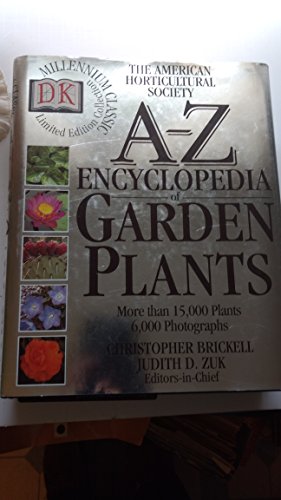 The American Horticultural Society A-Z Encyclopedia of Garden Plants - 7451