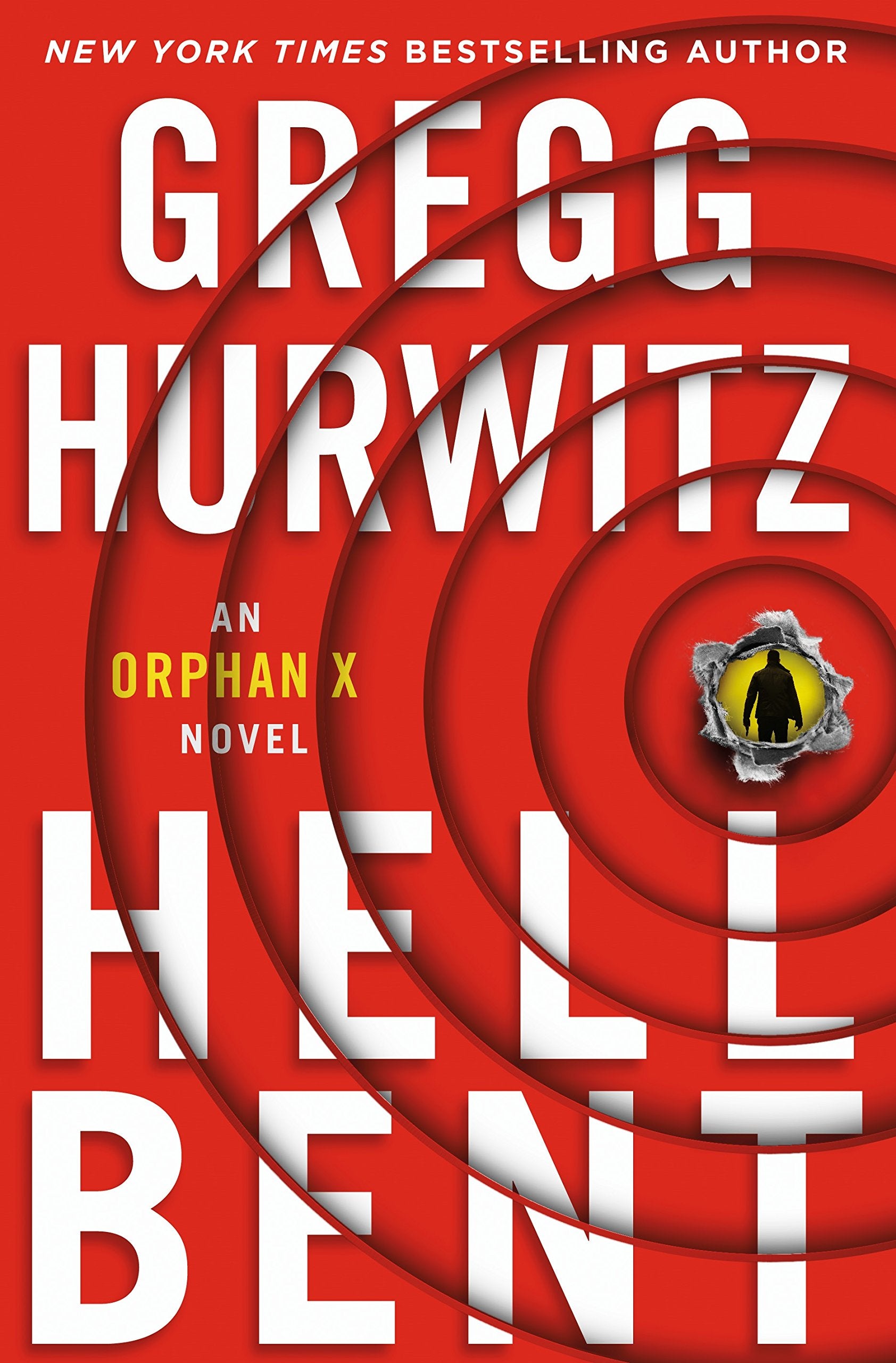 Hellbent: An Orphan X Novel (Orphan X, 3) - 8486