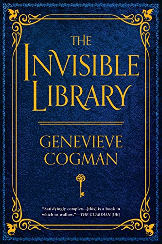 The Invisible Library (The Invisible Library Novel) - 3704