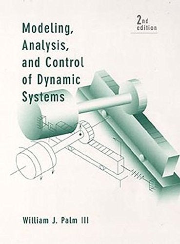 Modeling, Analysis, and Control of Dynamic Systems - 8997