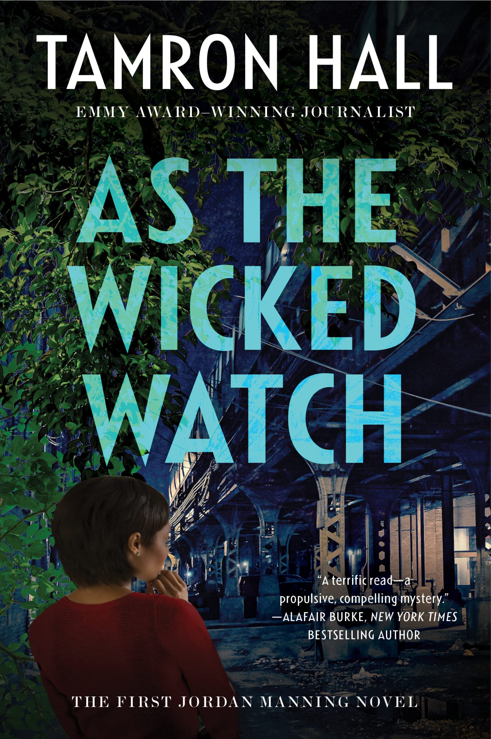 As the Wicked Watch: The First Jordan Manning Novel (Jordan Manning series, 1) - 3011