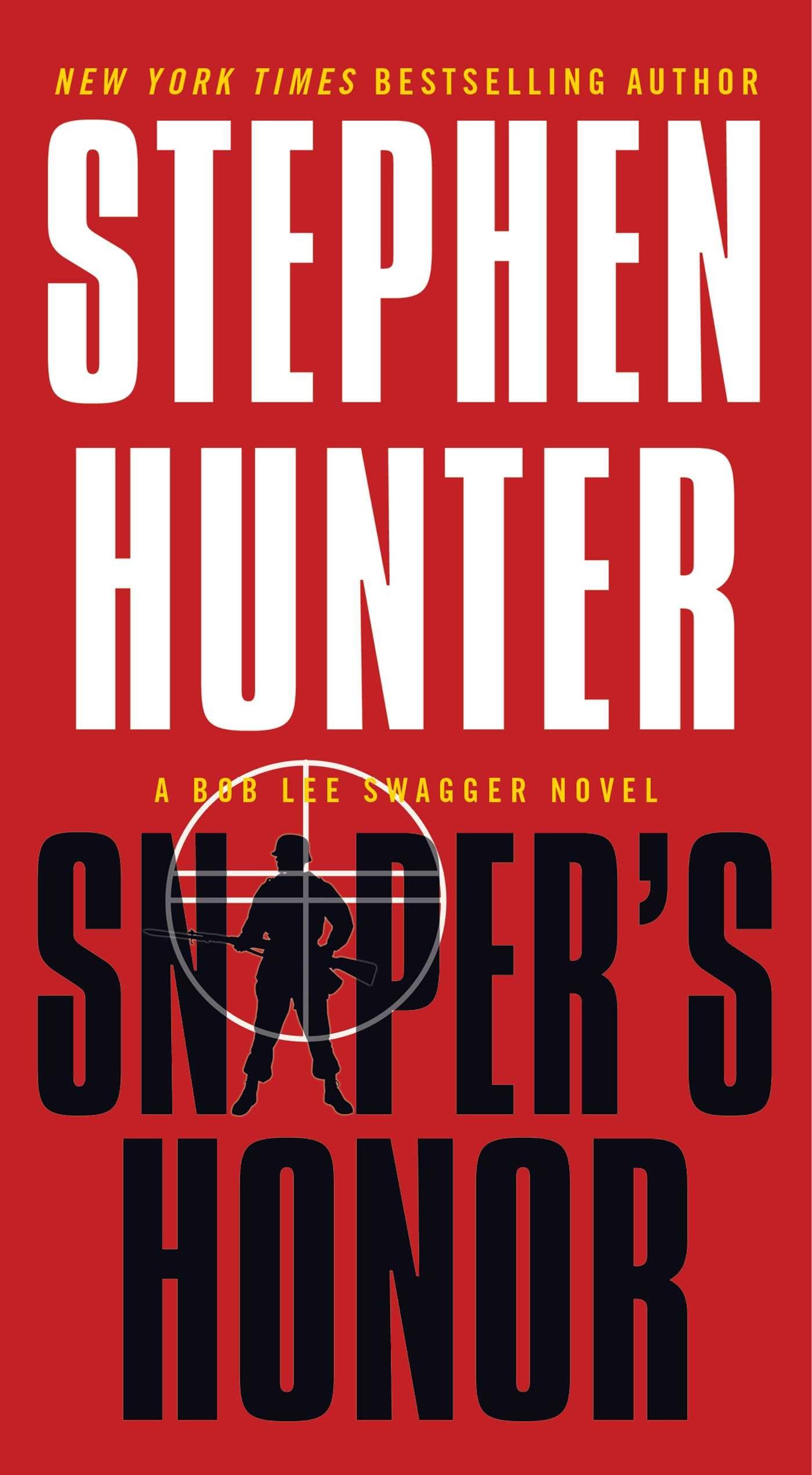 Sniper's Honor (Bob Lee Swagger) - 5420