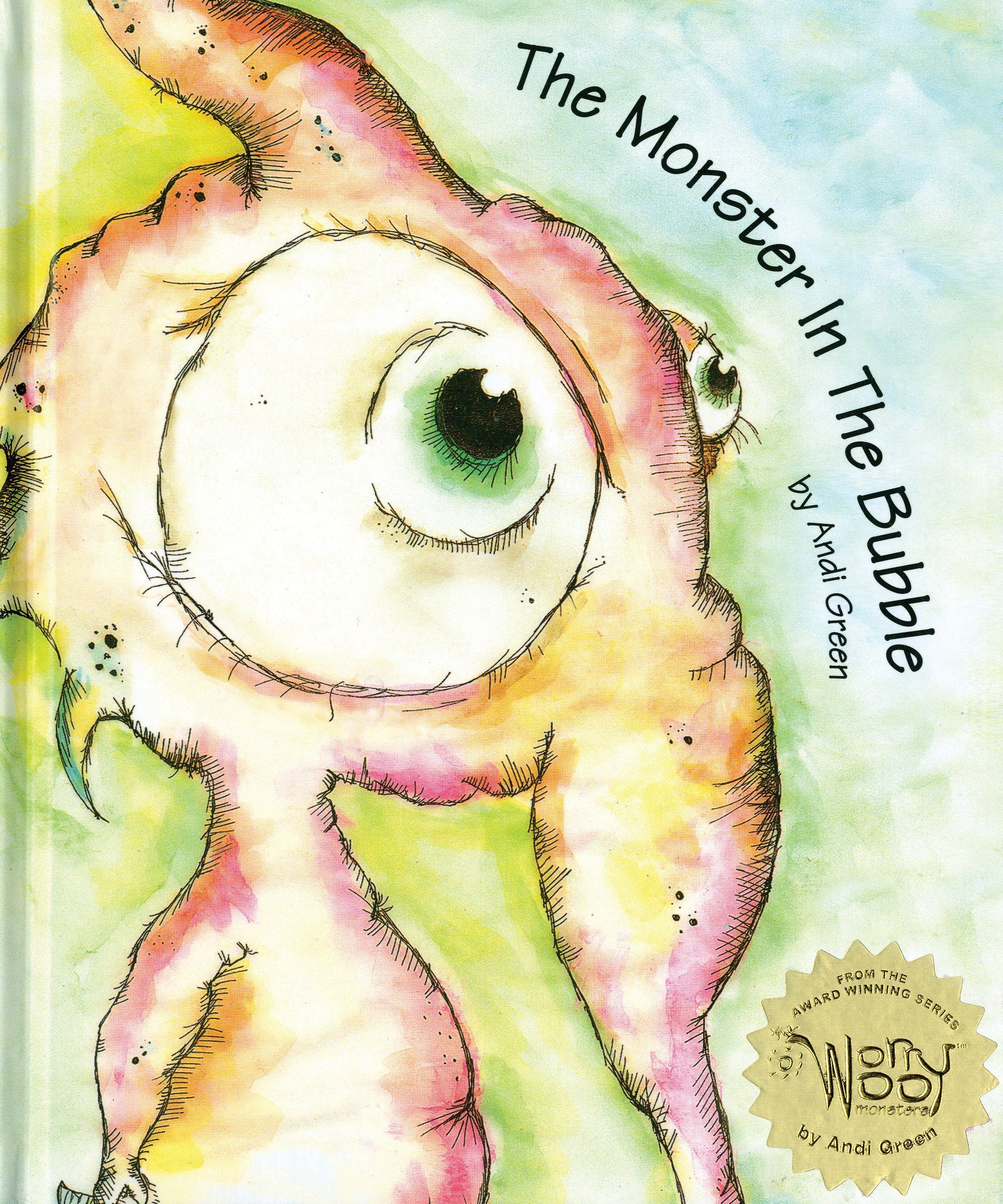 The Monster in The Bubble: A Children's Book About Change - 9813