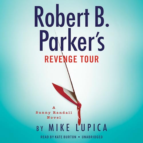 Robert B. Parker's Revenge Tour (Sunny Randall) - 368