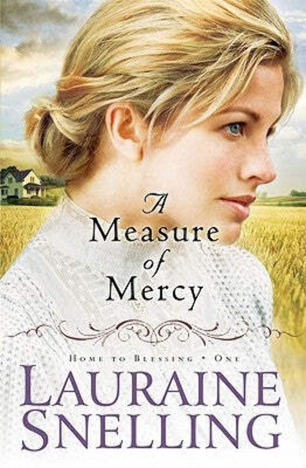 A Measure of Mercy (Home to Blessing Series #1) - 8093