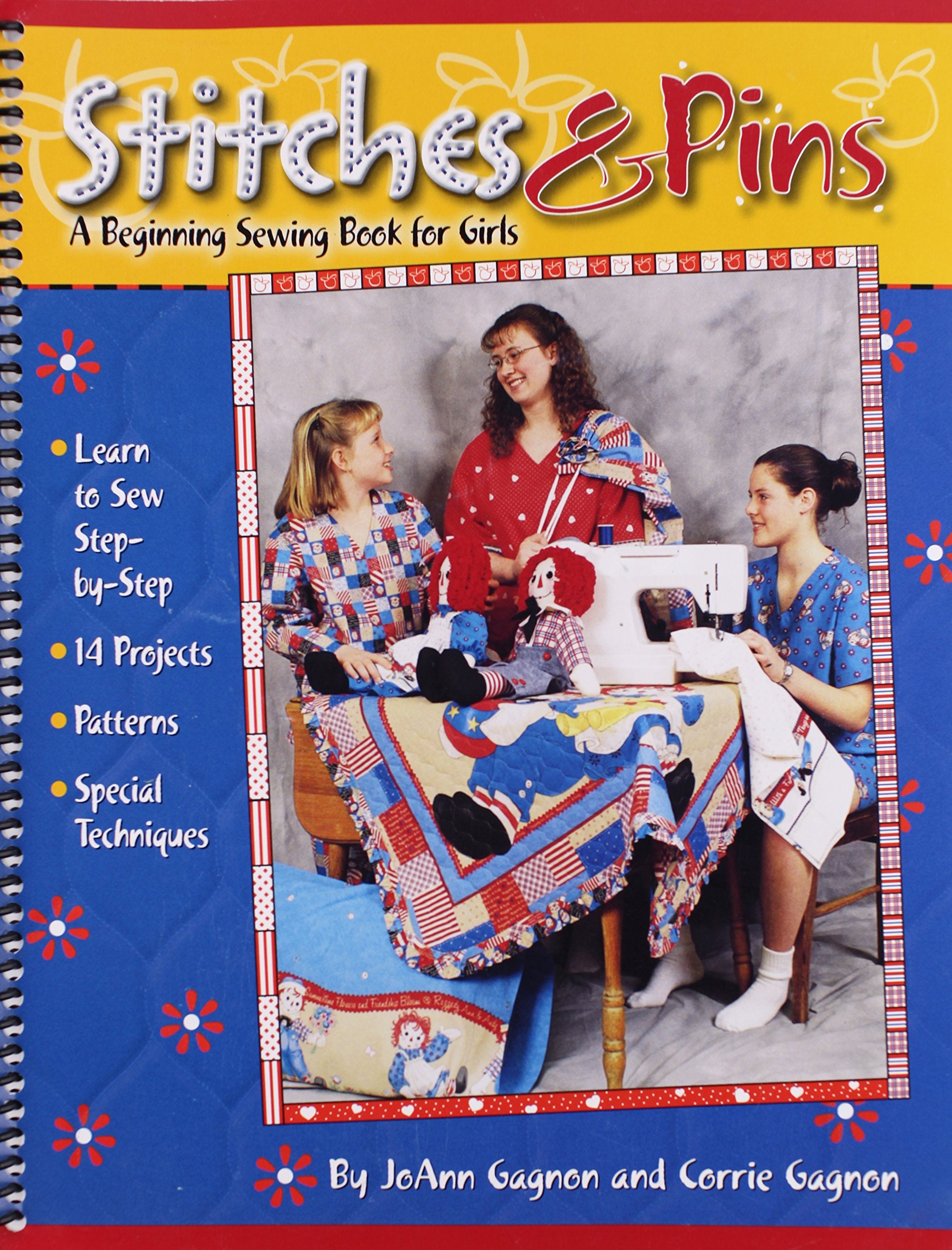 Stitches and Pins: A Beginning Sewing Book for Girls - 5442