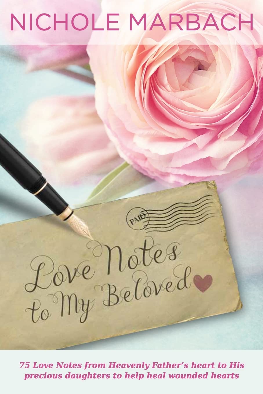 Love Notes to My Beloved - 34