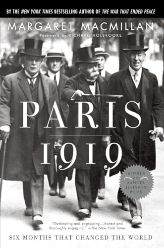 Paris 1919: Six Months That Changed the World - 7834