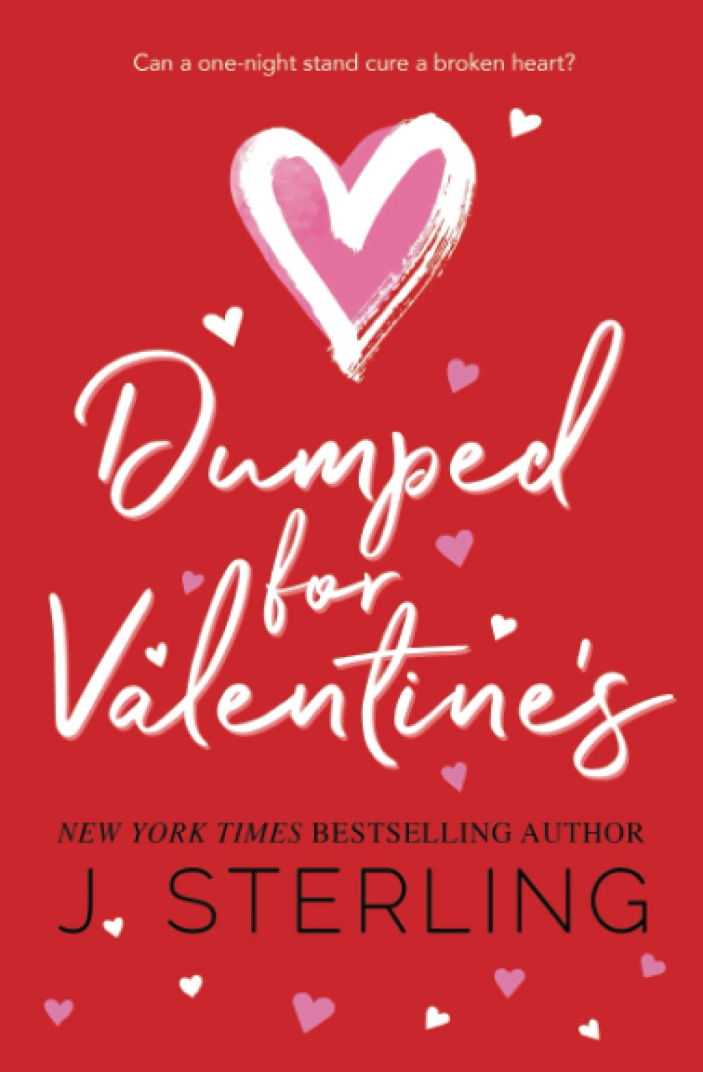 Dumped for Valentine's (Fun For the Holidays) - 794