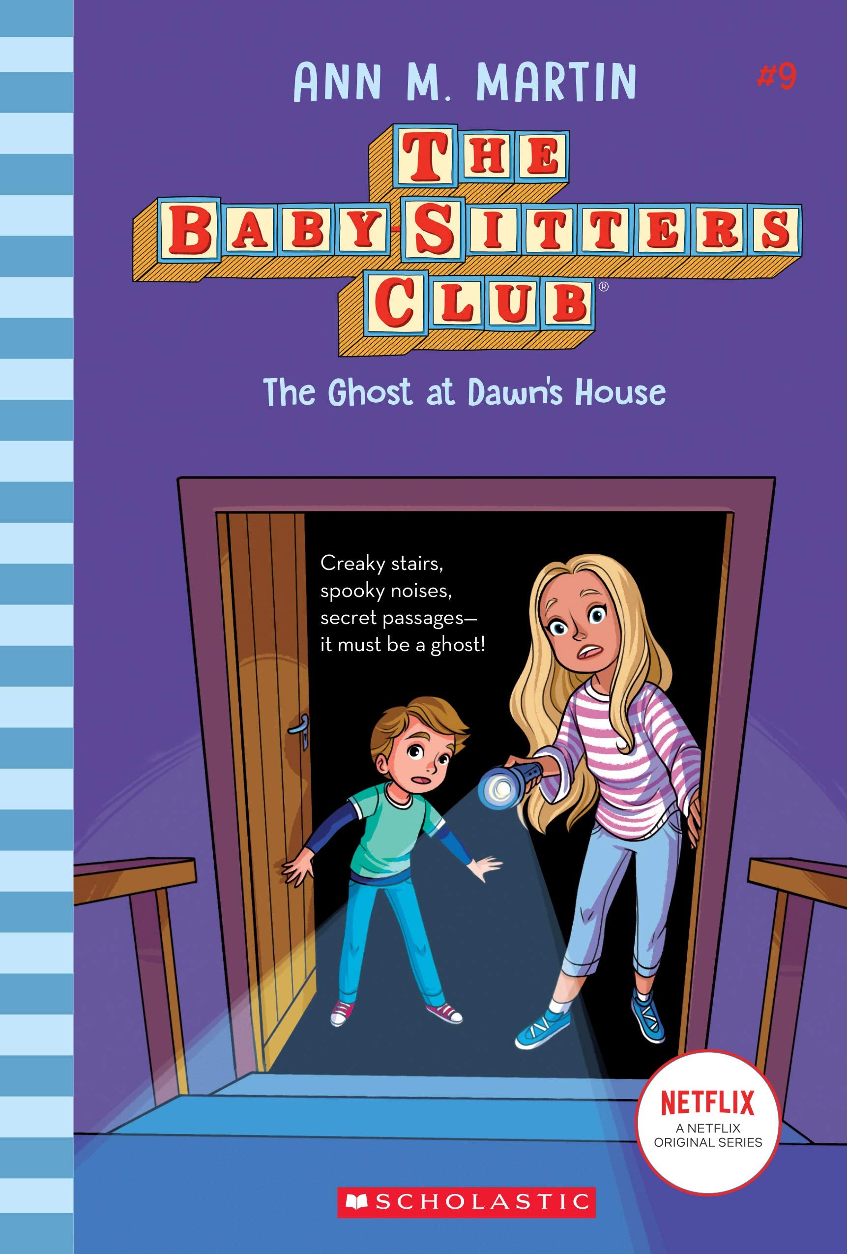 The Ghost At Dawn's House (The Baby-Sitters Club #9) (9) - 9431