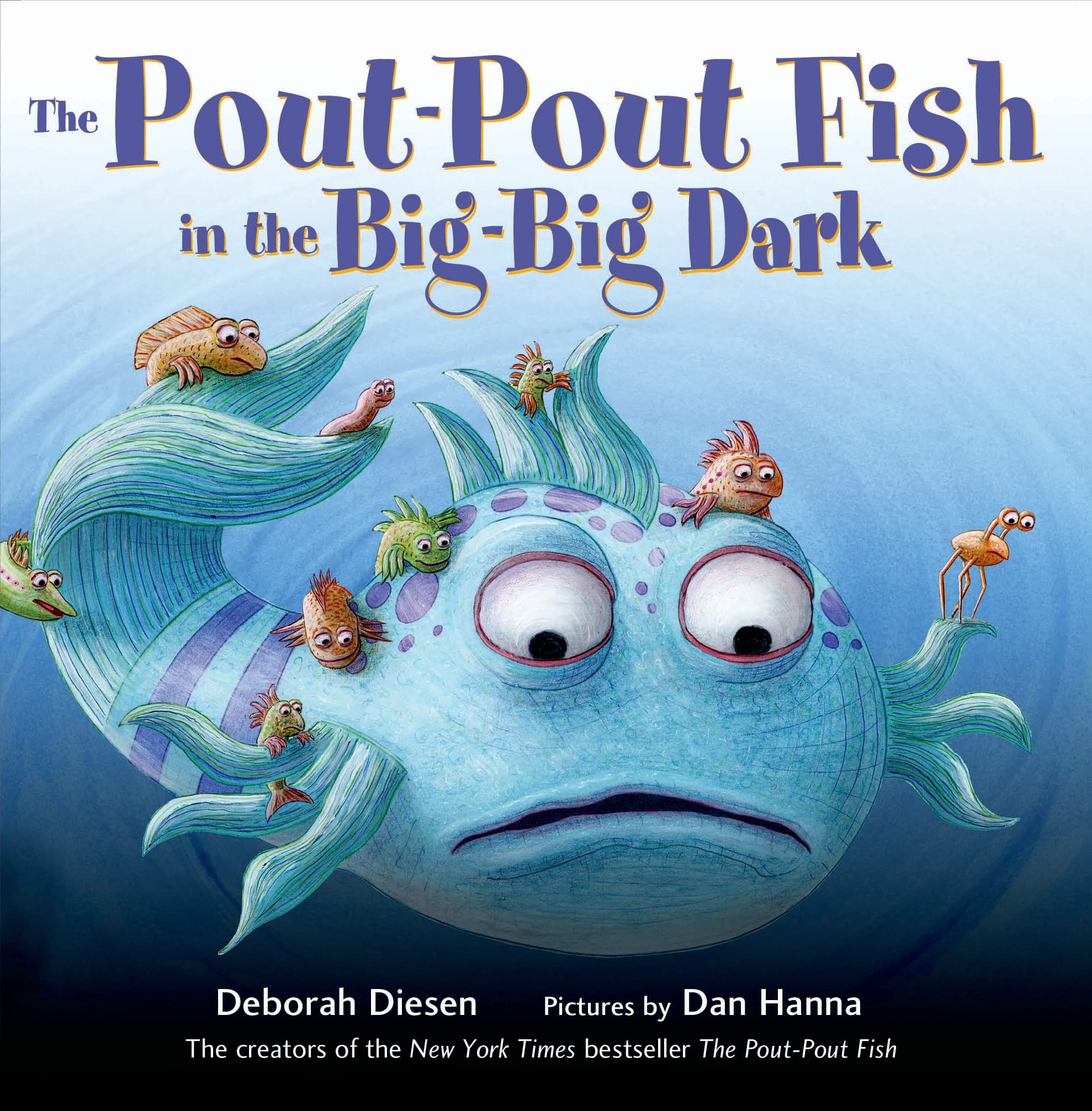 The Pout-Pout Fish in the Big-Big Dark (A Pout-Pout Fish Adventure, 2) - 6091