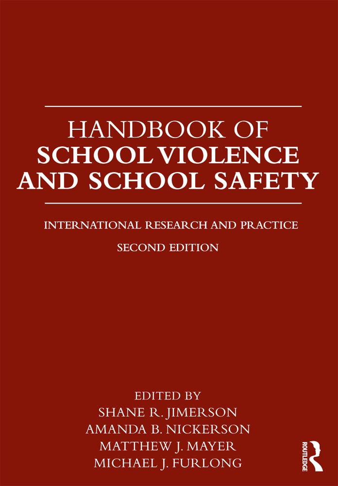 Handbook of School Violence and School Safety: Second Edition - 8505