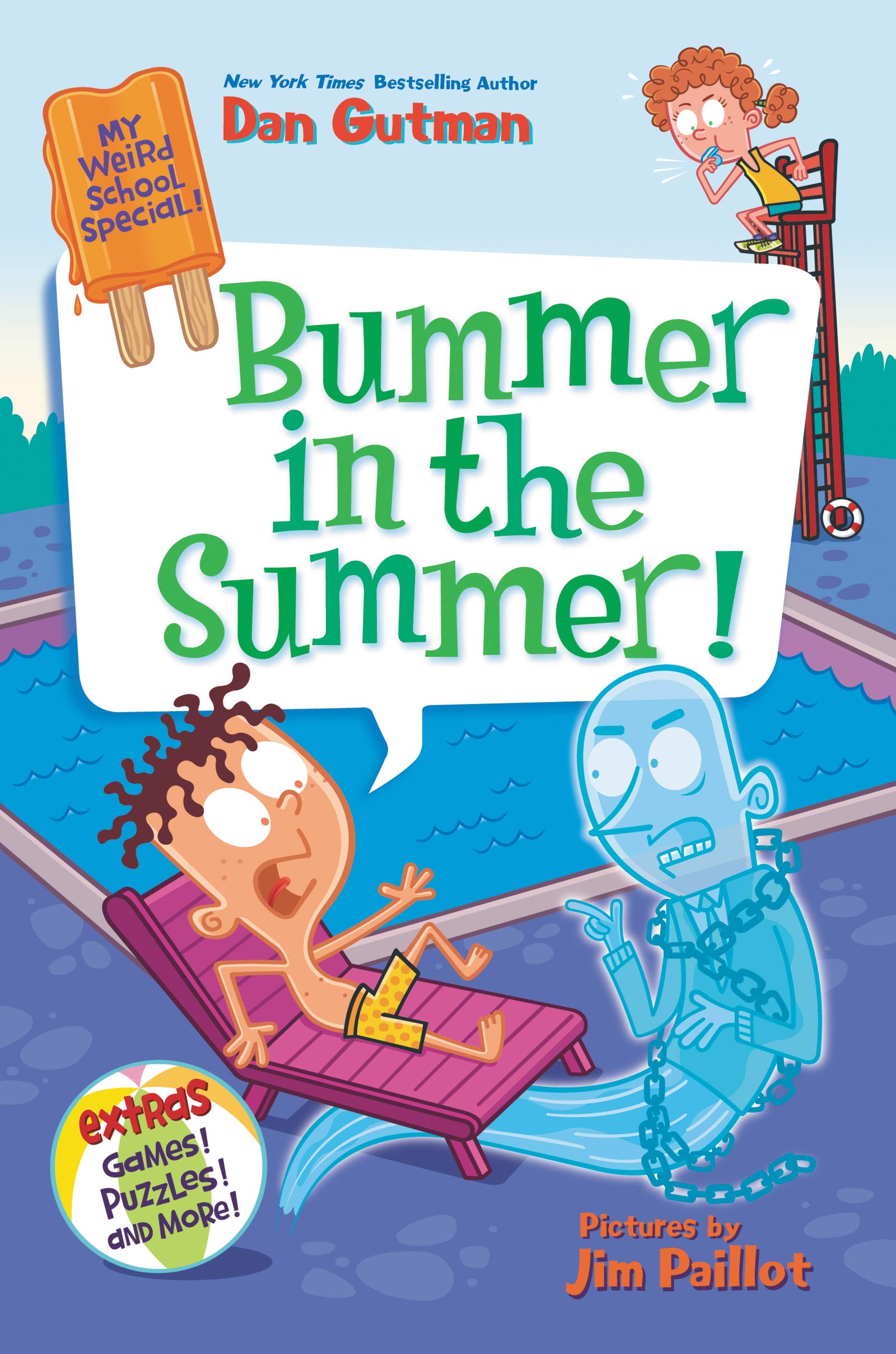 My Weird School Special: Bummer in the Summer! (My Weird School Special, 6) - 6495