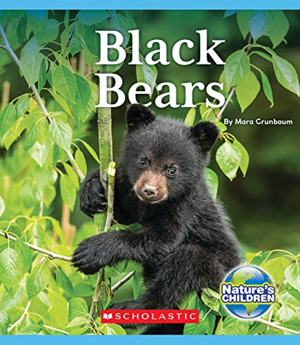 Black Bears (Nature's Children) (Nature's Children, Fourth Series) - 9056