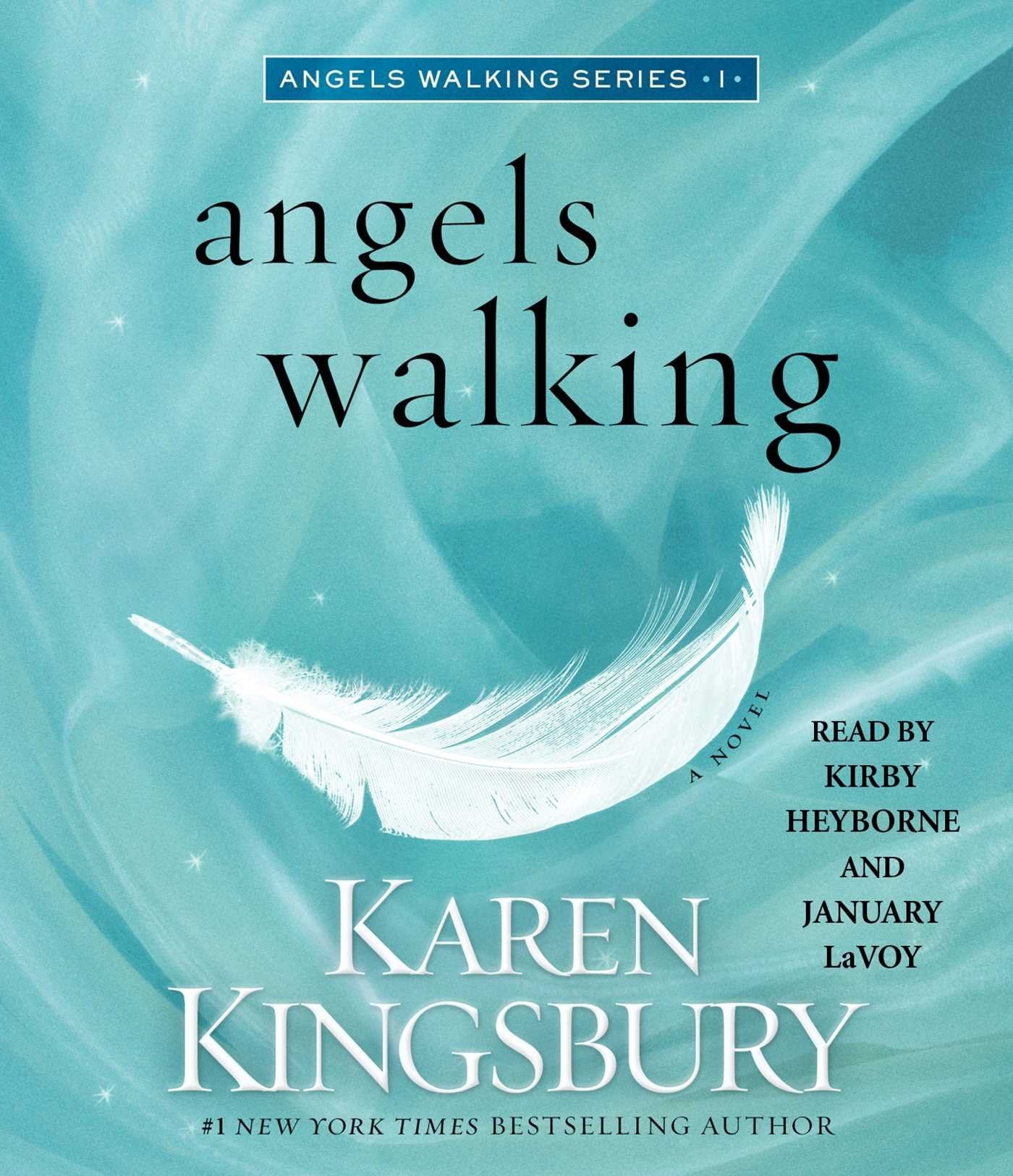 Angels Walking: A Novel (Angels Walking, 1) - 9782