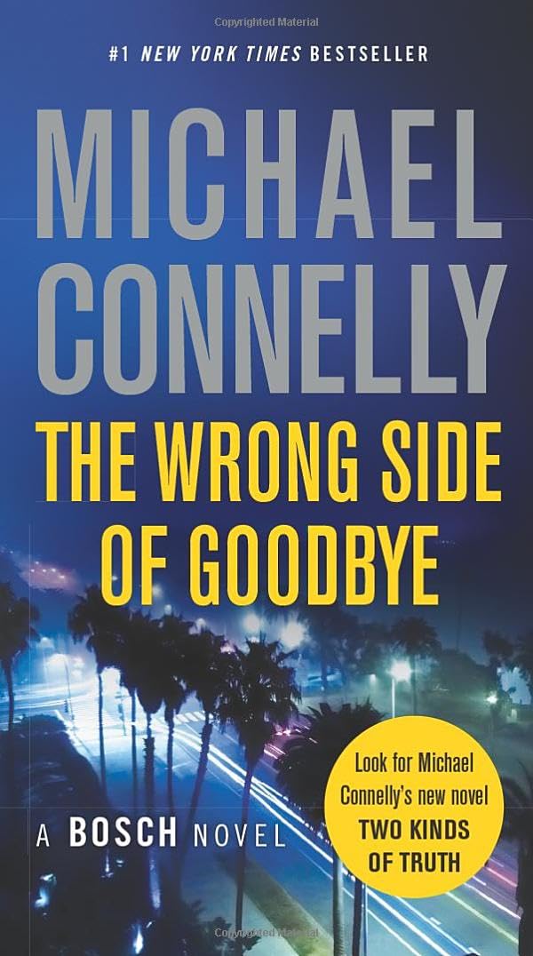 The Wrong Side of Goodbye (A Harry Bosch Novel, 19) - 4870