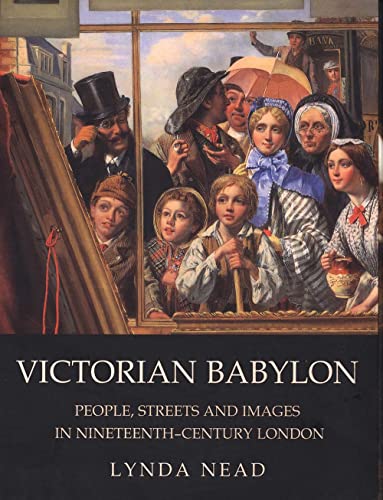 Victorian Babylon: People, Streets and Images in Nineteenth-Century London - 1251