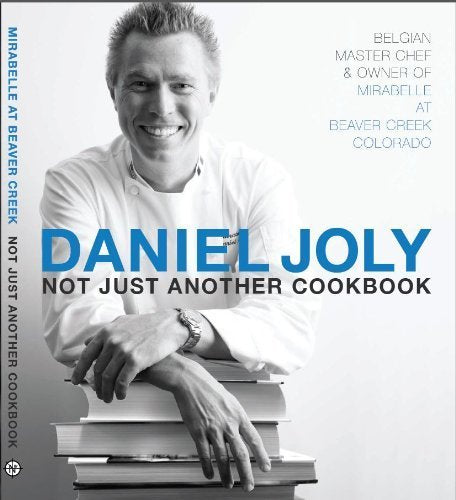 Daniel Joly: Not Just Another Cookbook - 1994